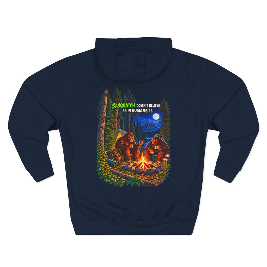Sasquatch doesn't believe in humans hoodie