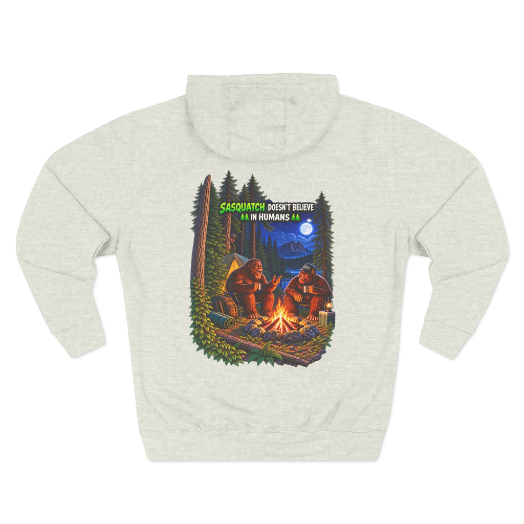 Sasquatch doesn't believe in humans hoodie