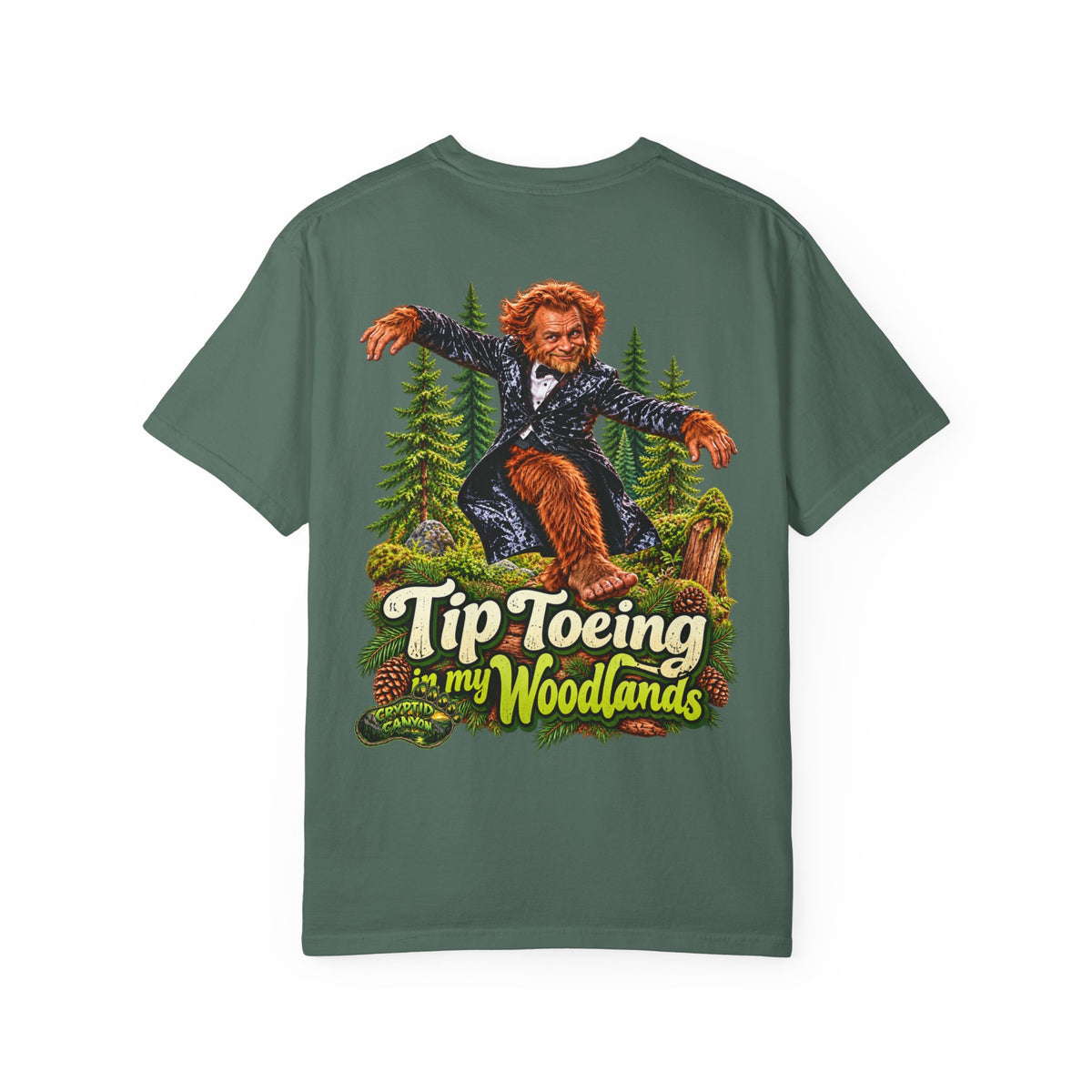 Tip-Toeing in My Woodlands Bigfoot Forest T-Shirt