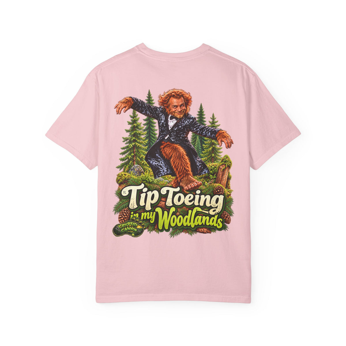 Tip-Toeing in My Woodlands Bigfoot Forest T-Shirt