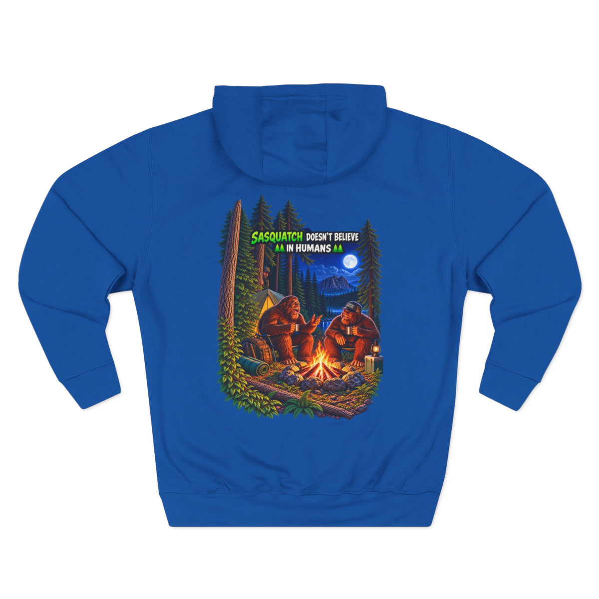 Sasquatch doesn't believe in humans hoodie