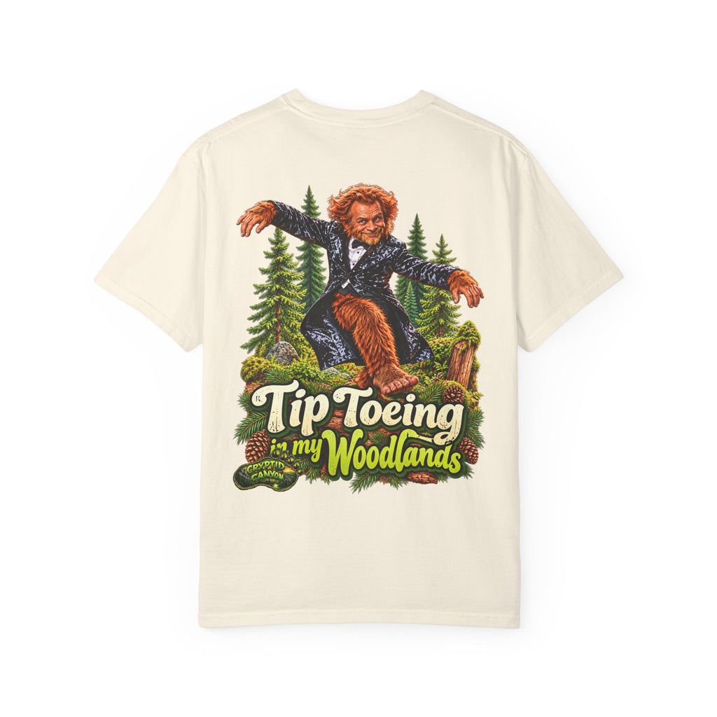 Tip-Toeing in My Woodlands Bigfoot Forest T-Shirt