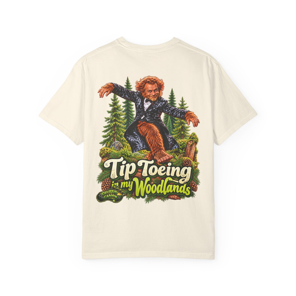 Tip-Toeing in My Woodlands Bigfoot Forest T-Shirt