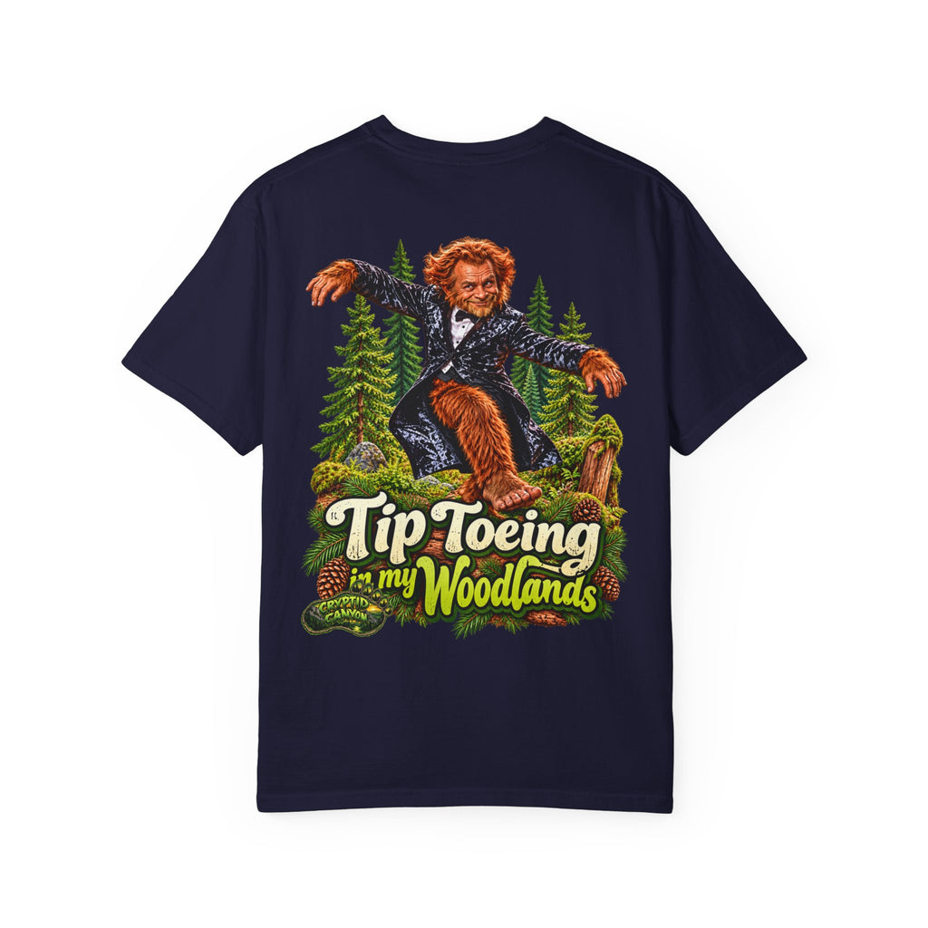 Tip-Toeing in My Woodlands Bigfoot Forest T-Shirt