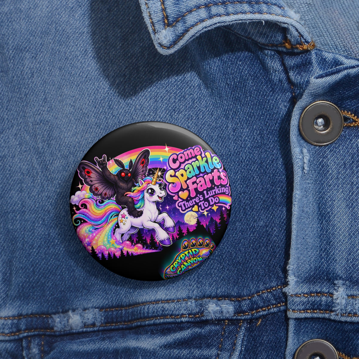 Come Sparkle Farts Unicorn & Mothman Pin Button