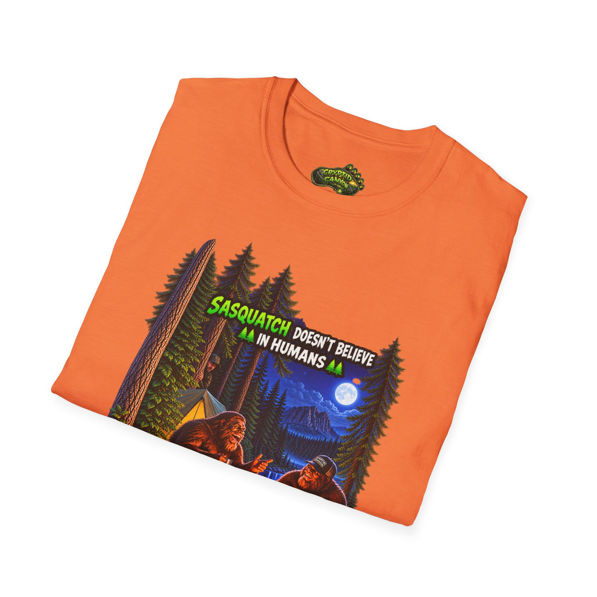 Sasquatch Doesn't Believe Softstyle one side