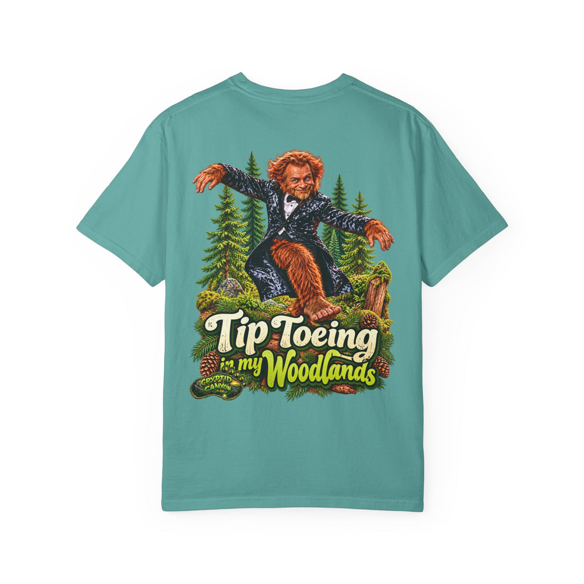 Tip-Toeing in My Woodlands Bigfoot Forest T-Shirt
