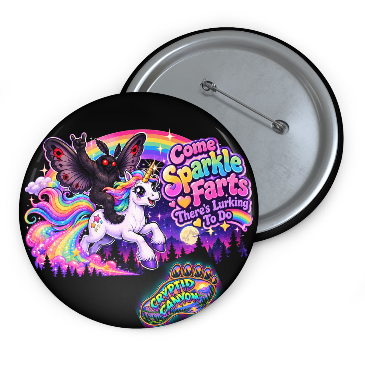 Come Sparkle Farts Unicorn & Mothman Pin Button
