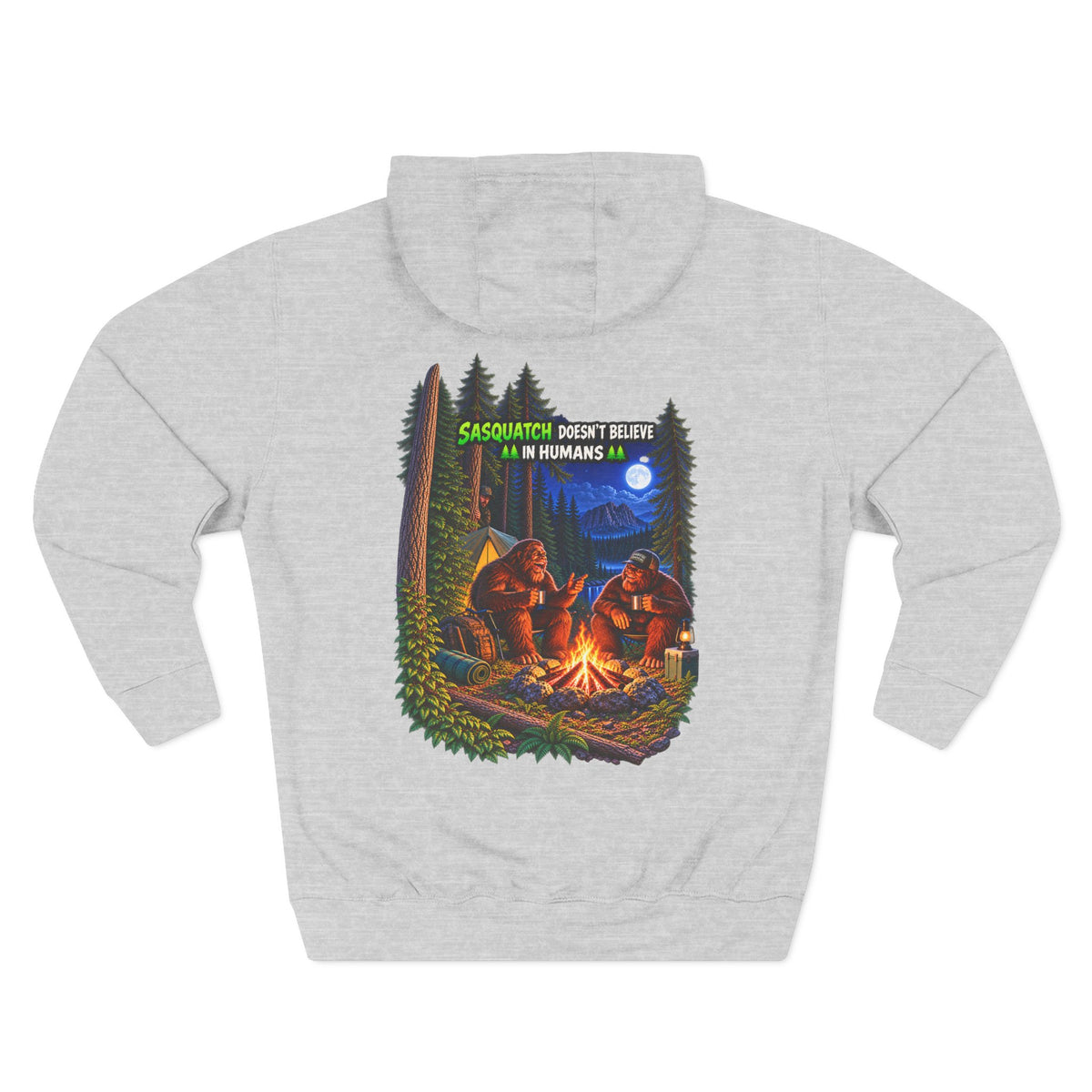 Sasquatch doesn't believe in humans hoodie