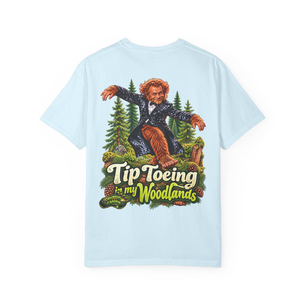 Tip-Toeing in My Woodlands Bigfoot Forest T-Shirt