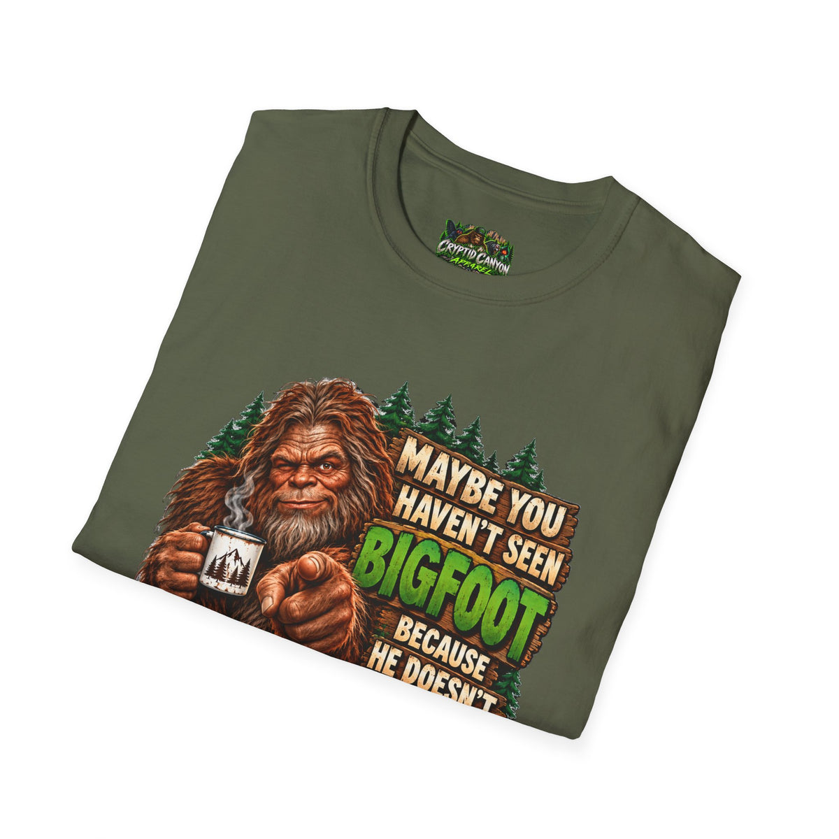 Bigfoot Doesn't Like You Softstyle single side
