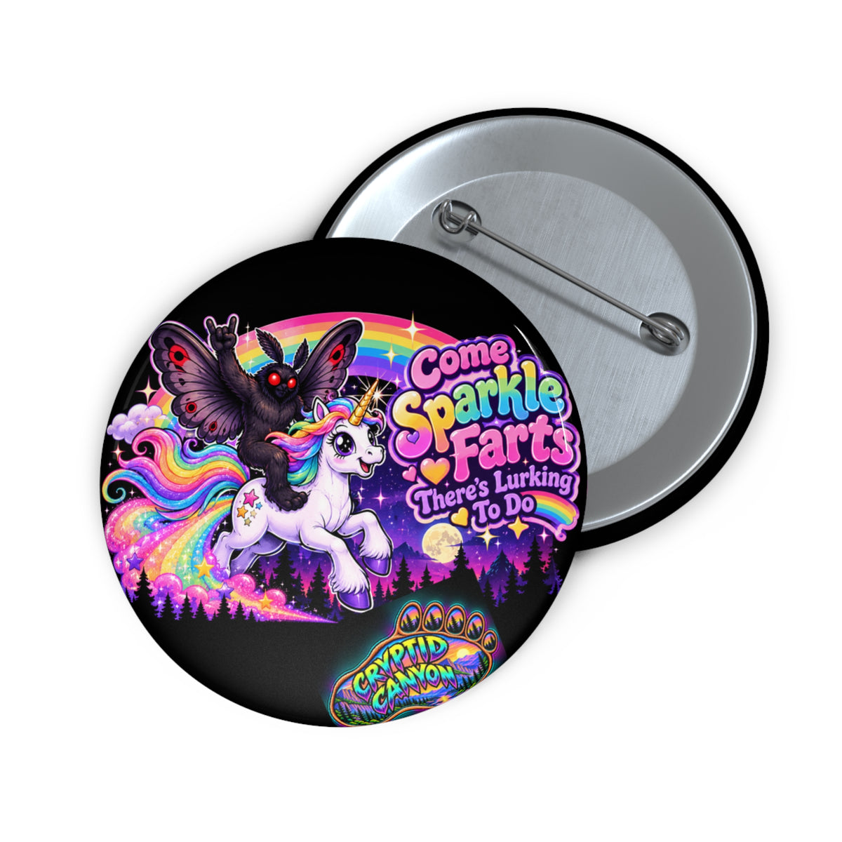 Come Sparkle Farts Unicorn & Mothman Pin Button