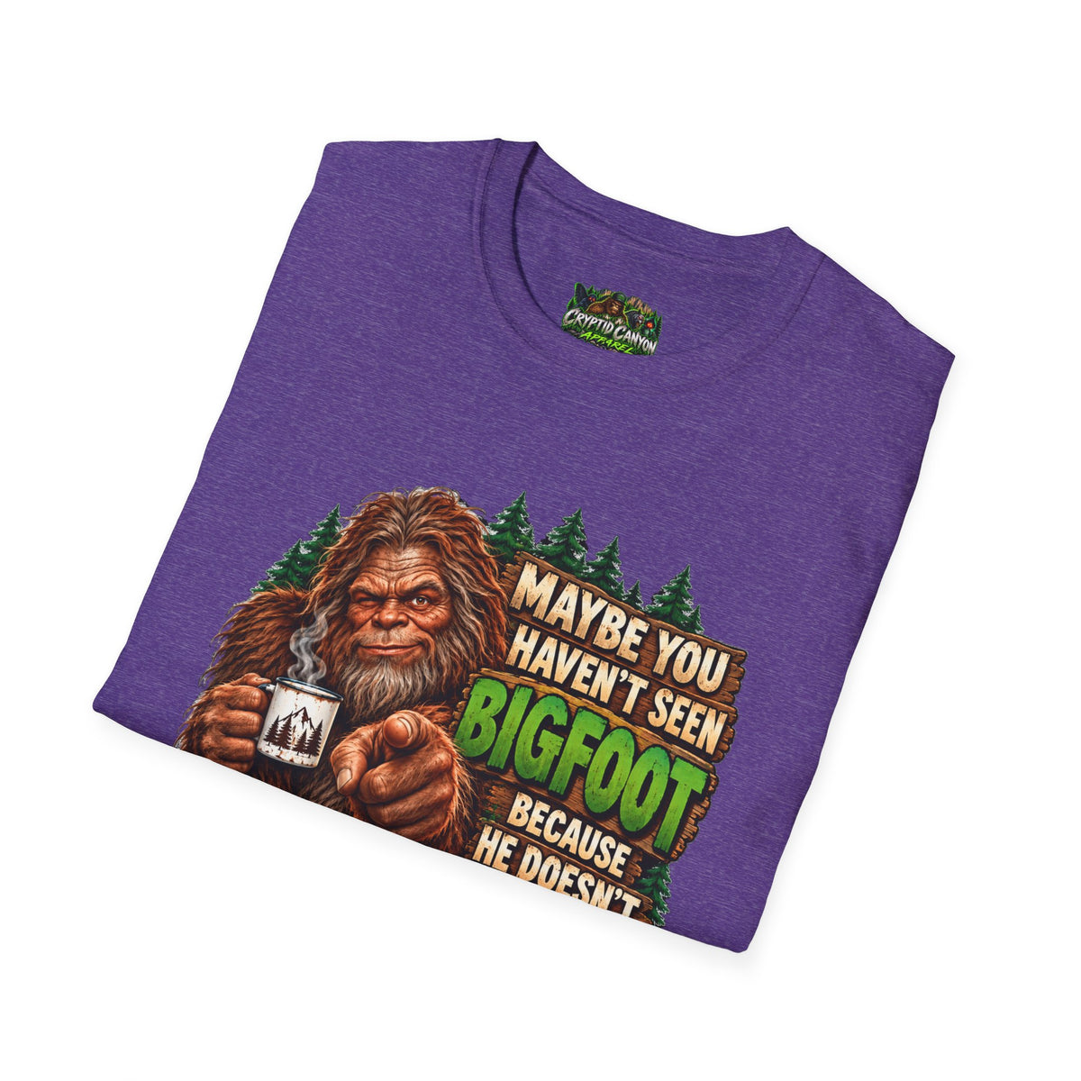 Bigfoot Doesn't Like You Softstyle single side